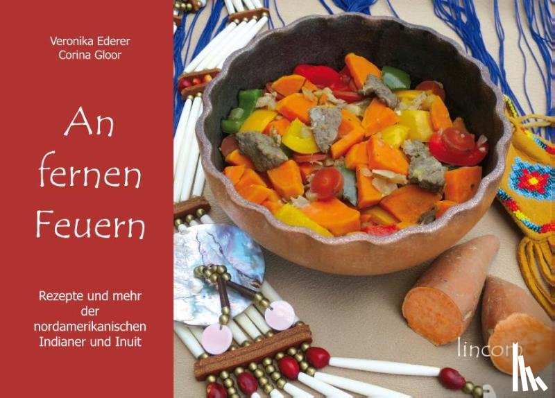 Ederer, Veronika, Gloor, Corina, Bühler, Markus - An fernen Feuern