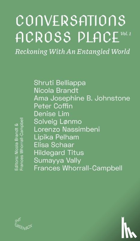 Whorrall-Campbell, Nicola Brandt, Frances - Conversations Across Place