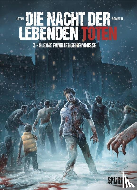 Istin, Jean-Luc, Bonetti, Elia - Die Nacht der lebenden Toten 3. Kleine Familiengeheimnisse