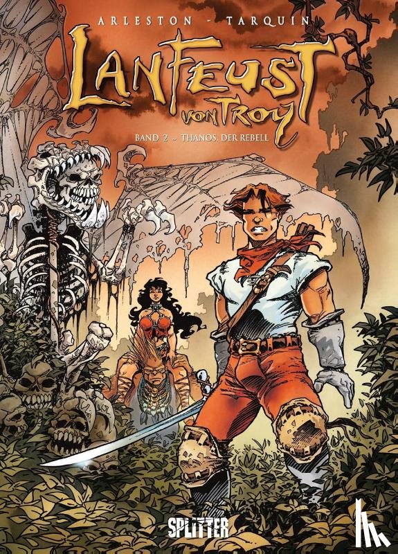 Arleston, Christophe - Lanfeust von Troy 02. Thanos, der Rebell