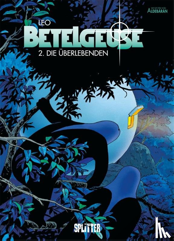 Leo - Betelgeuse. Band 2