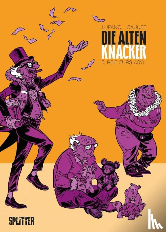 Lupano, Wilfrid - Die Alten Knacker. Band 5