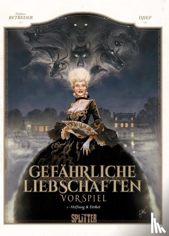 Betbeder, Stéphane - Gefährliche Liebschaften - Vorspiel. Band 1