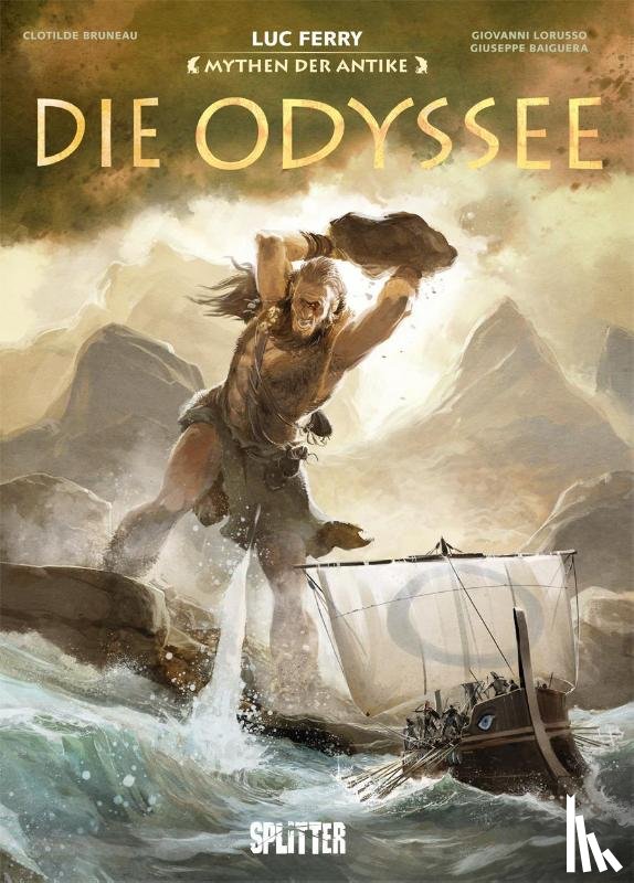 Ferry, Luc, Bruneau, Clotilde - Mythen der Antike: Die Odyssee (Graphic Novel)