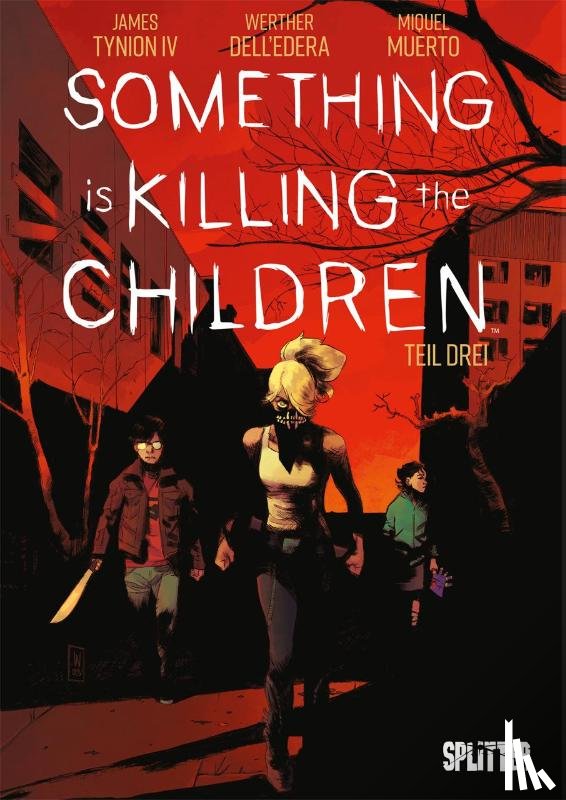 Tynion IV., James - Something is killing the Children. Band 3