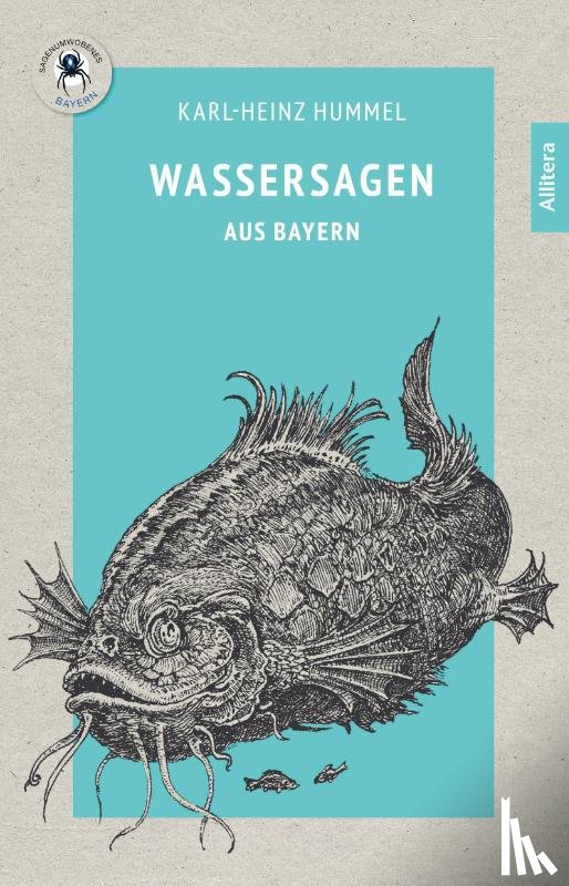 Hummel, Karl-Heinz - Wassersagen aus Bayern