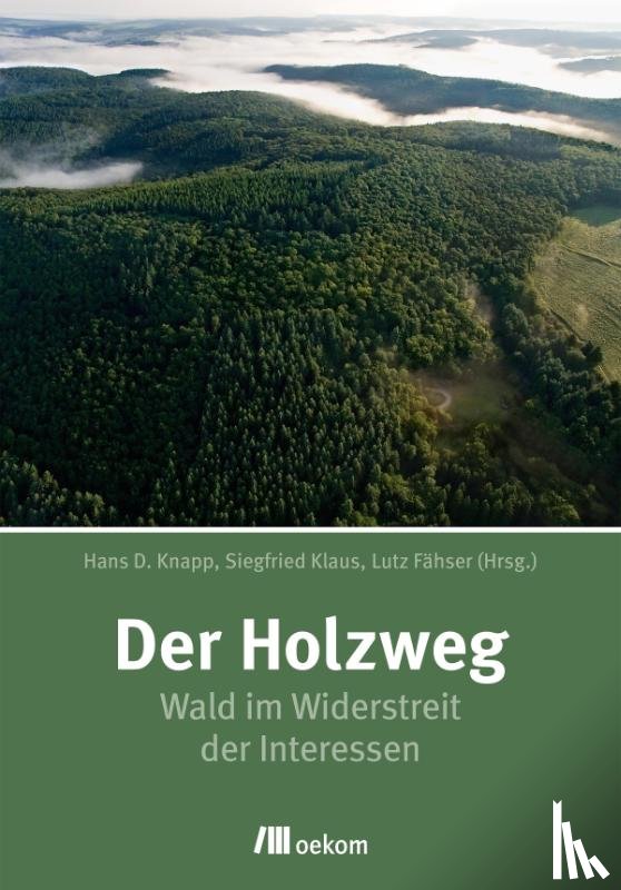  - Der Holzweg