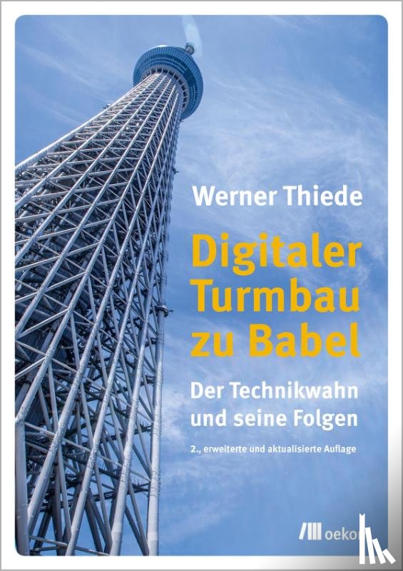 Thiede, Werner - Digitaler Turmbau zu Babel