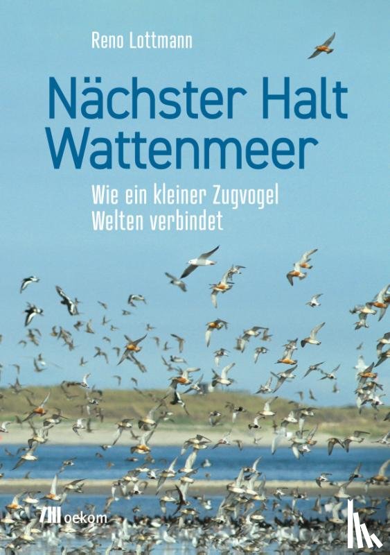 Lottmann, Reno - Nächster Halt Wattenmeer