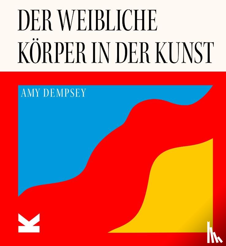Dempsey, Amy - Der weibliche Körper in der Kunst