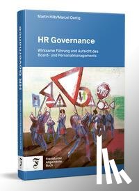 Hilb, Martin, Oertig, Marcel - HR Governance