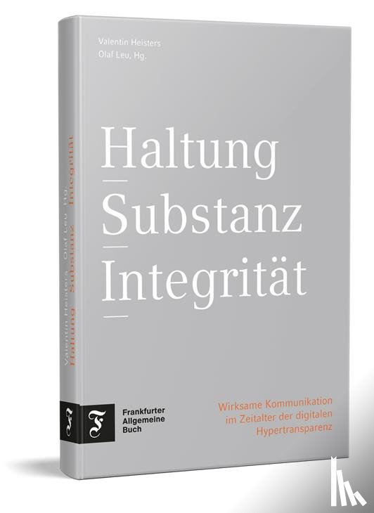  - Haltung, Substanz, Integrität