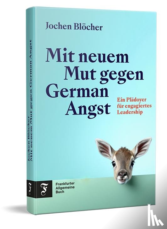 Blöcher, Jochen - Mit neuem Mut gegen German Angst
