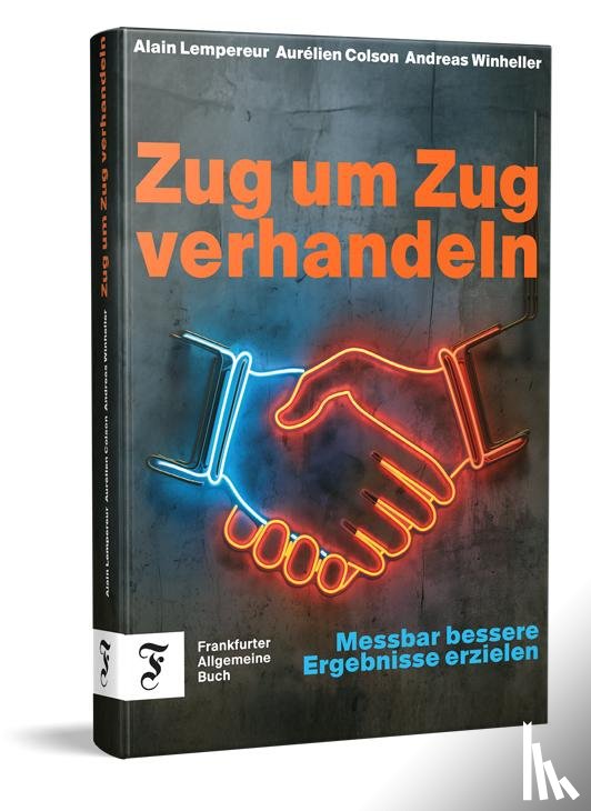 Colson, Aurélien, Lempereur, Alain, Winheller, Andreas - Zug um Zug verhandeln
