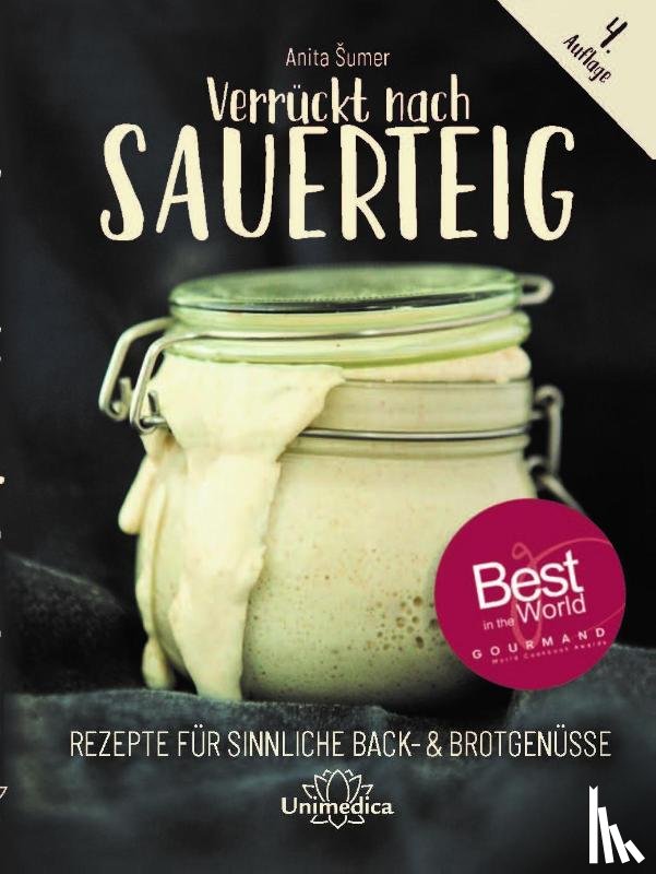 Sumer, Anita - Verrückt nach Sauerteig