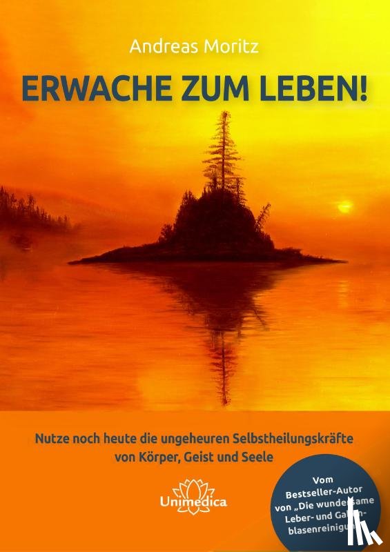 Moritz, Andreas - Erwache zum Leben