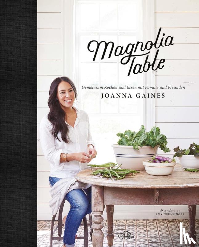 Gaines, Joanna - Magnolia Table