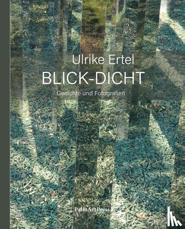 Ertel, Ulrike - Blick-Dicht
