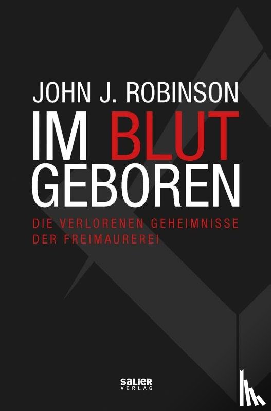 Robinson, John J. - Im Blut geboren