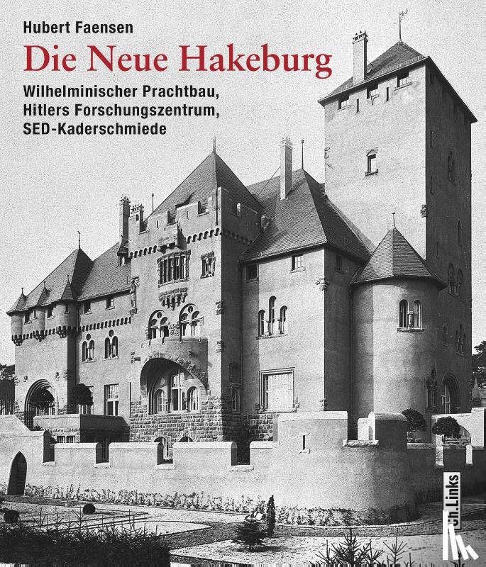Faensen, Hubert - Die Neue Hakeburg