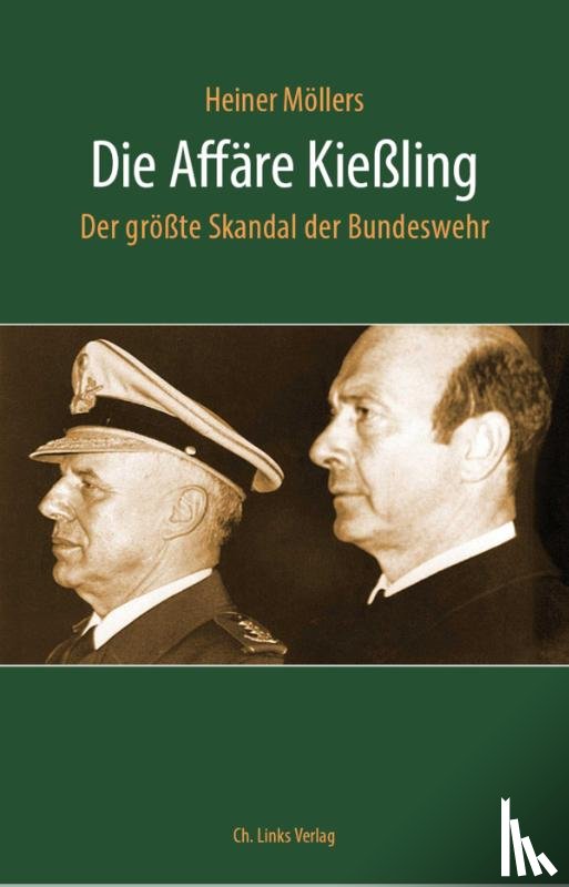 Möllers, Heiner - Die Affäre Kießling