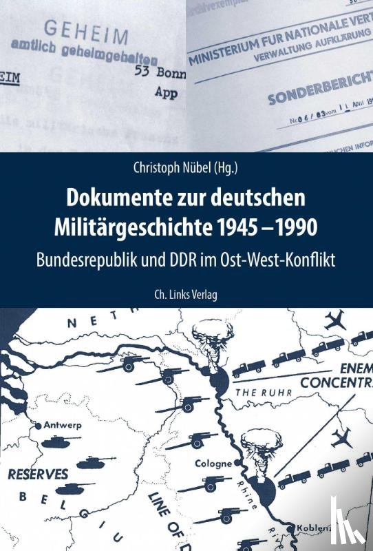  - Dokumente zur deutschen Militärgeschichte 1945-1990