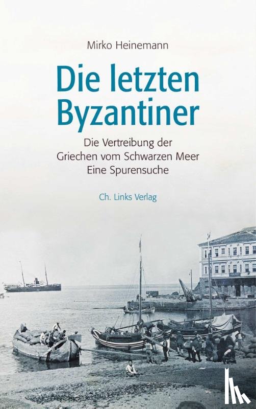 Heinemann, Mirko - Die letzten Byzantiner