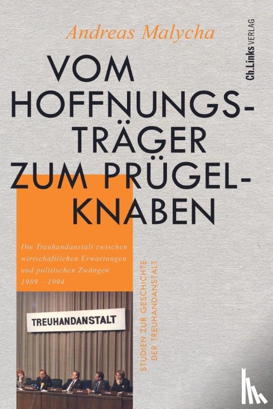 Malycha, Andreas - Vom Hoffnungsträger zum Prügelknaben