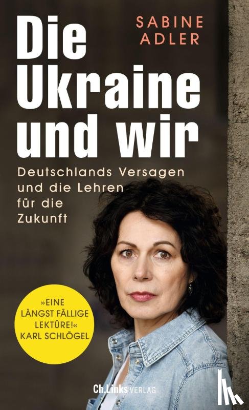 Adler, Sabine - Die Ukraine und wir