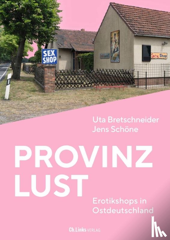 Bretschneider, Uta, Schöne, Jens - Provinzlust
