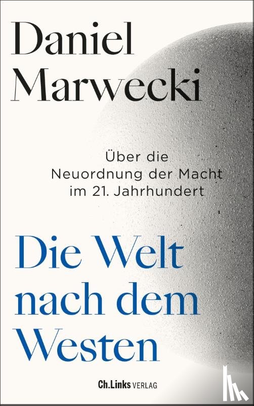 Marwecki, Daniel - Die Welt nach dem Westen