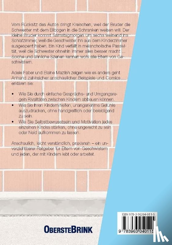 Faber, Adele, Mazlish, Elaine - Hilfe, meine Kinder streiten