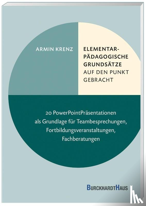 Krenz, Armin - Elementarpädagogische Grundsätze auf den Punkt gebracht