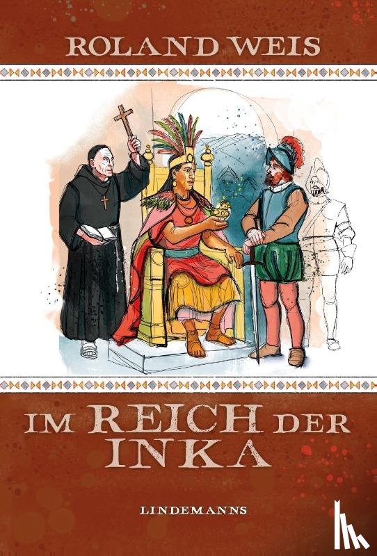 Weis, Roland - Im Reich der Inka