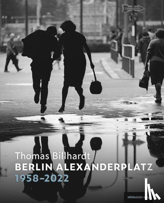  - Berlin Alexanderplatz 1958-2022
