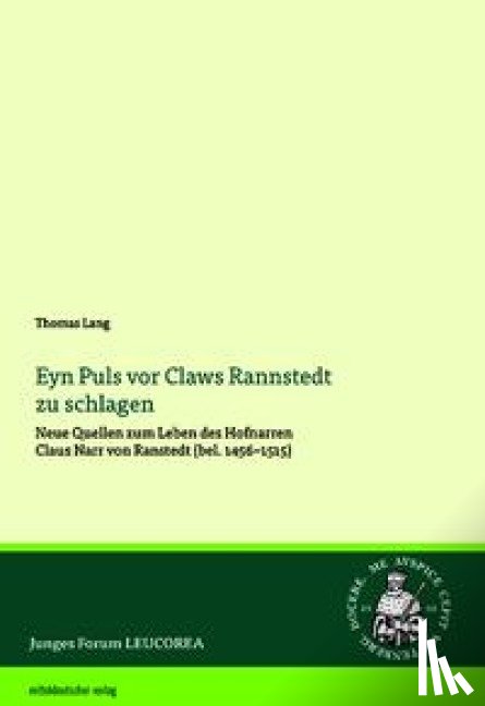 Lang, Thomas - Eyn Puls vor Claws Rannstedt zu schlagen