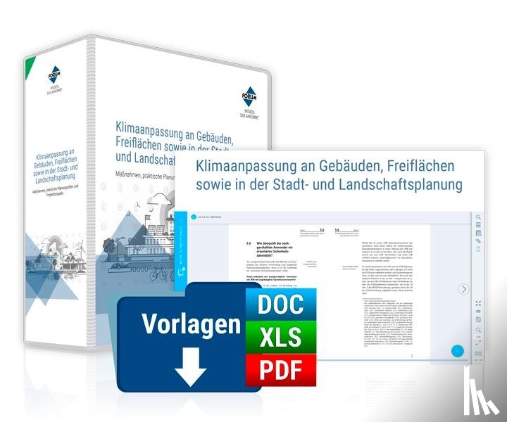 Balde, Hartmut, Hallschmid, Brigitte, Hartmann, Thomas, Hermannsdorfer, Georg - Klimaanpassung an Gebäuden, Freiflächen sowie in der Stadt- und Landschaftsplanung