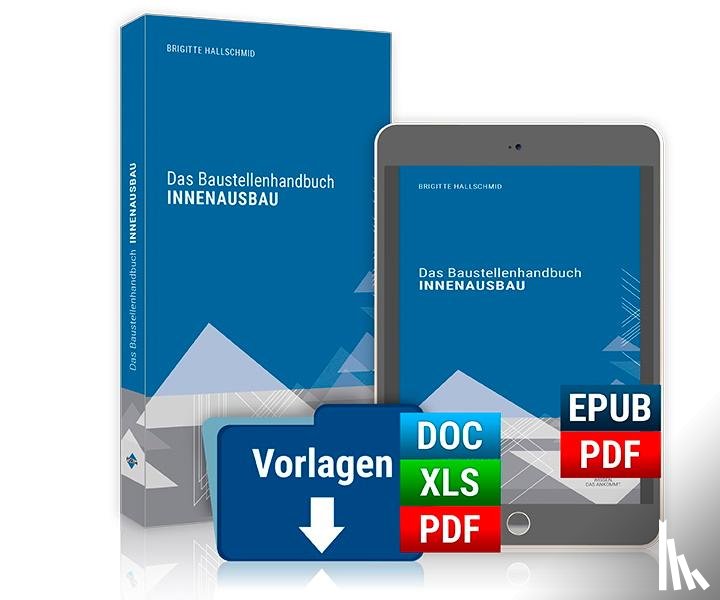Hallschmid, Brigitte - Das Baustellenhandbuch für den Innenausbau