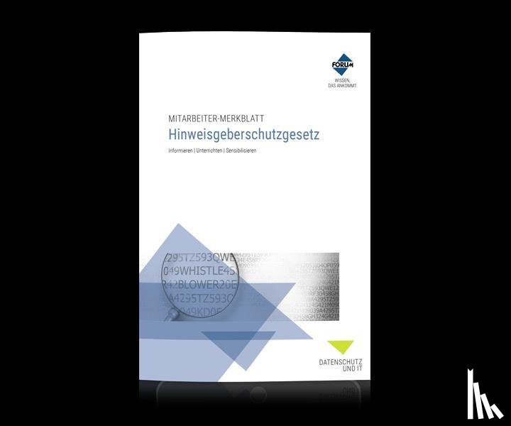 Forum Verlag Herkert GmbH - Mitarbeiter-Merkblatt Hinweisgeberschutzgesetz