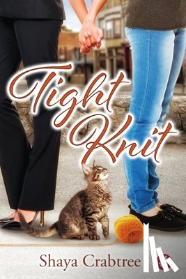 Crabtree, Shaya - Tight Knit