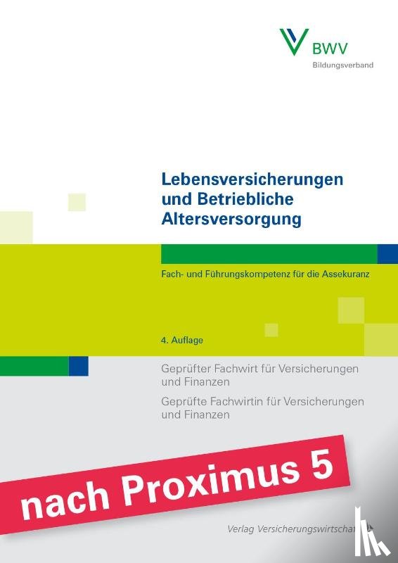 Foitzik, Rainer, Grünewald, Robert, Wolff, Robert, Rossmann, Stephan - Lebensversicherungen und Betriebliche Altersversorgung