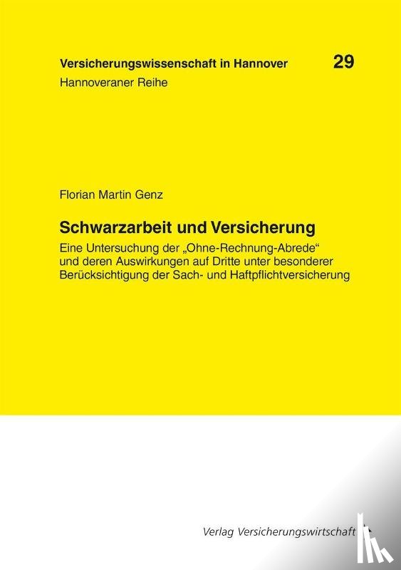 Genz, Florian Martin - Schwarzarbeit und Versicherung