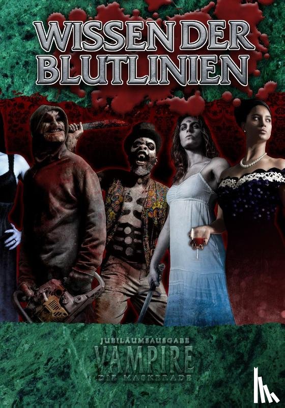 Dawkins, Matthew, Lasanta, Eloy, Peregrine, Andrew, Price, Neall - Vampire: Die Maskerade Wissen der Blutlinien (V20)