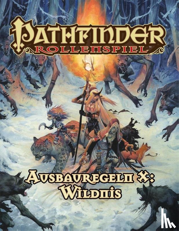 Augunas, Alexander, Swank, Jeffery, Zayas-Palmer, Linda, Bennett, John - Pathfinder Ausbauregeln X: Wildnis (Taschenbuch)