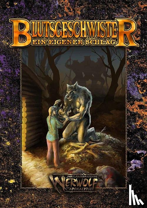 Cassada, Jackie, Hartley, Jess, Skemp, Ethan, Bridges, Bill - Werwolf: Blutsgeschwister: Ein eigener Schlag (W20)