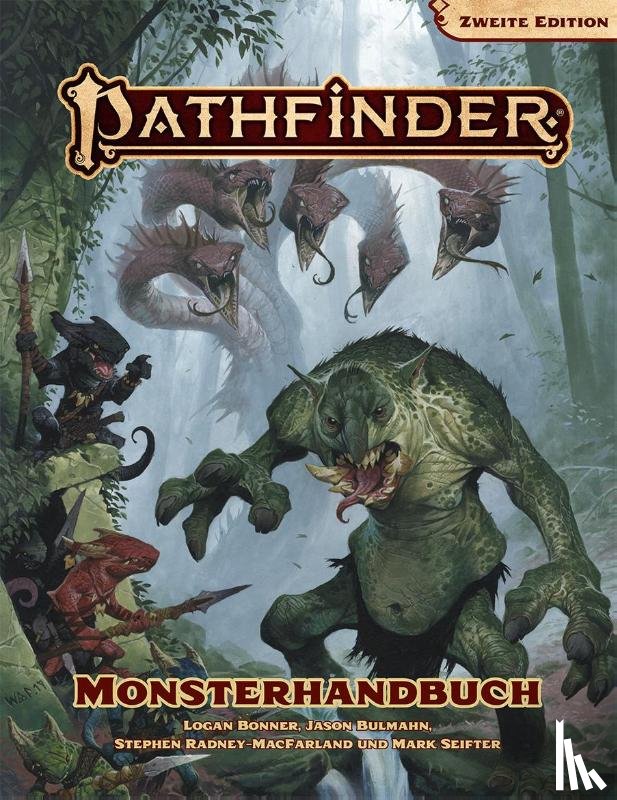 Bonner, Logan, Riggs, Alex, Ross, David N., Bulmahn, Jason - Pathfinder 2- Monsterhandbuch
