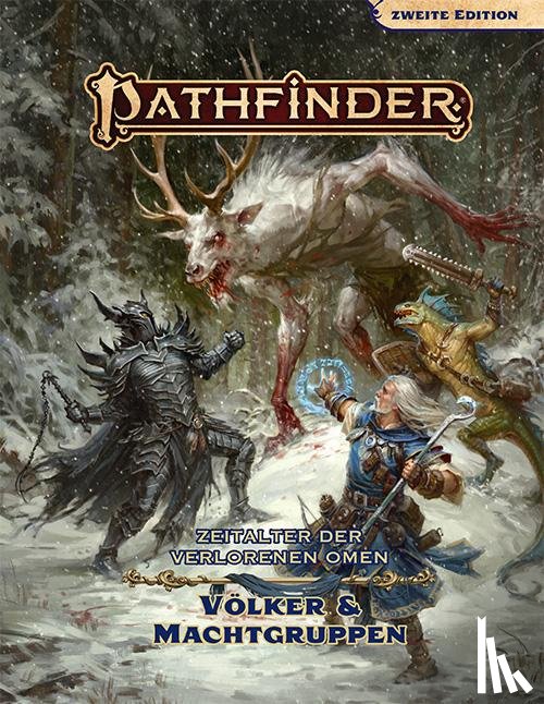 Compton, John, Loza, Luis, Lundeen, Ron, Morris, Matt - Pathfinder 2 - Zeitalter dVO: Völker & Machtgruppen