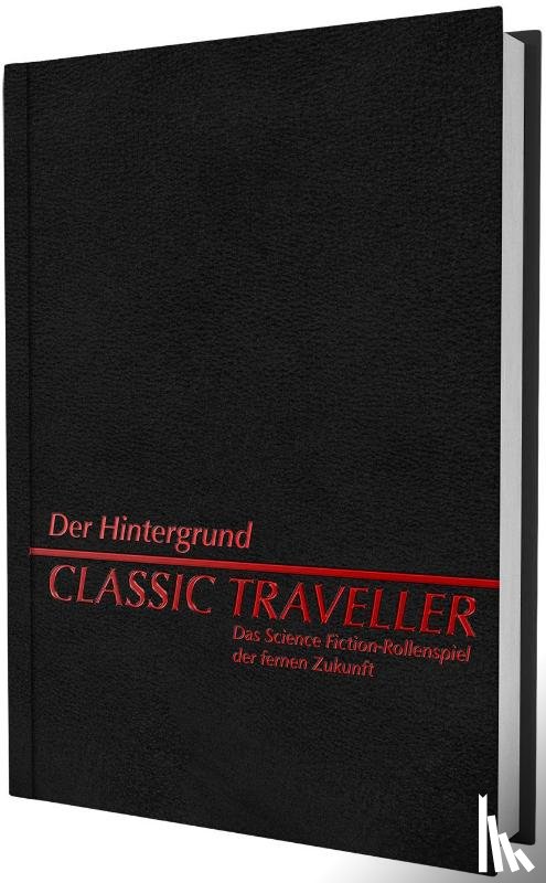 Fuchs, Werner, Cunningham, Jim, Sheridan, Gordon, Keith, J. Andrew - Classic Traveller - Der Hintergrund