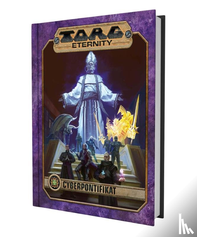 Gilbert, Deanna, Willoughby, Thomas - Torg Eternity - Cyberpontifikat Quellenbuch