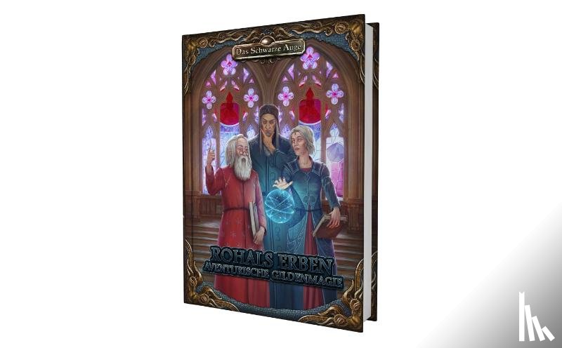Blex, Marcel, Auges", mit Texten von Thomas Römer aus "Die Magie des Schwarzen, Neitzel, mit Ideen von Jasmin, Cramer, Christian von - DSA5 - Rohals Erben - Aventurische Gildenmagie